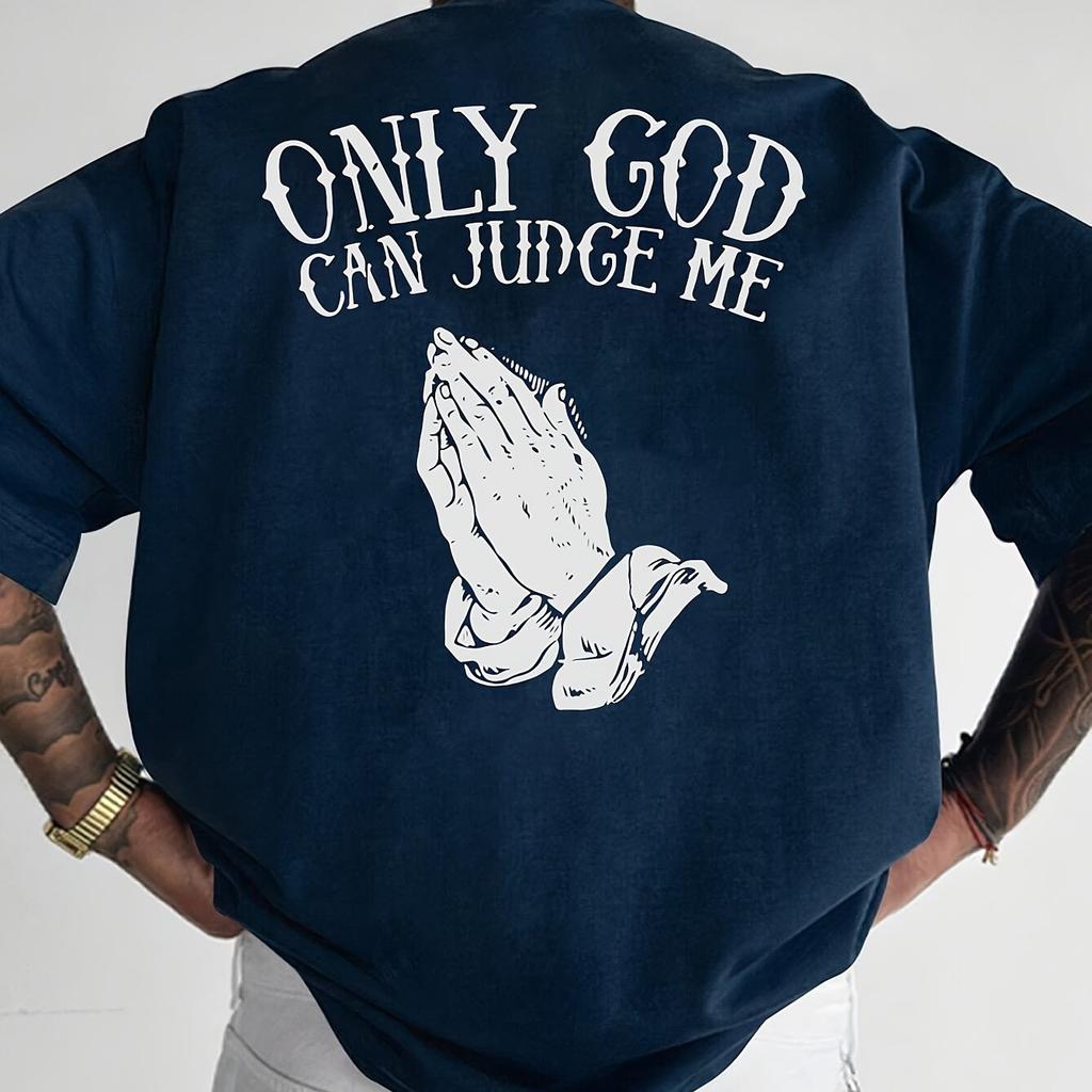Mens summer 100 cotton fashionable casual sports loose only GOD CAN JUDGE ME printed round neck short sleeved Tshirt top