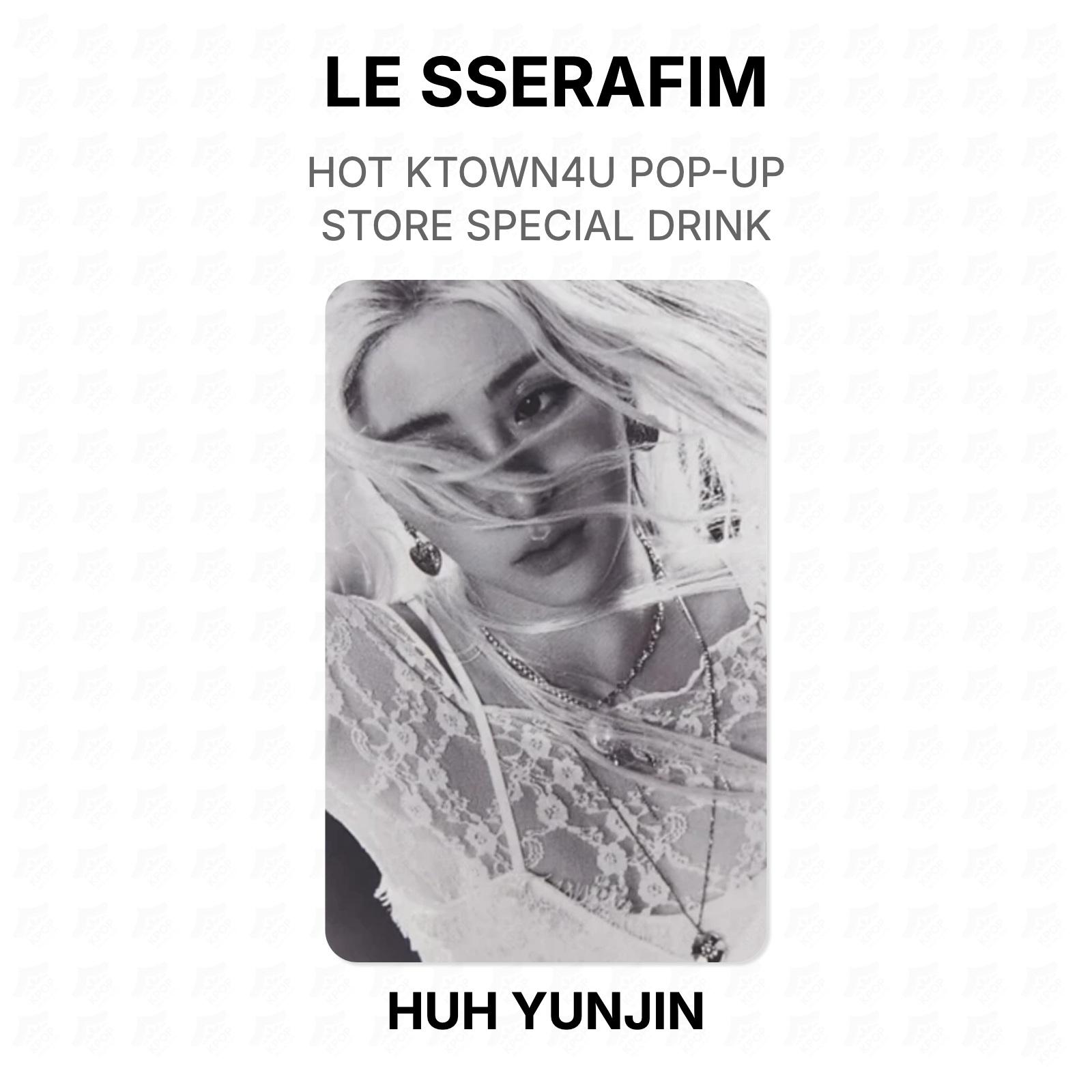 LE SSERAFIM HOT KTOWN4U POP-UP STORE SPECIAL DRINK Official Photocard HUH YUNJIN