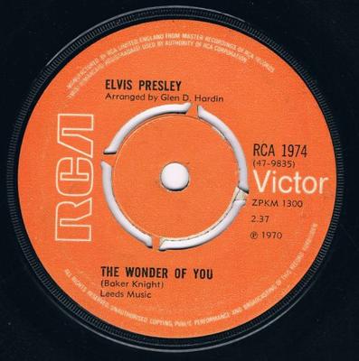 Disque 7 pouces ELVIS PRESLEY - The Wonder Of You RCA1974 RCA Victor 1970 Royaume-Uni Rock Occasion