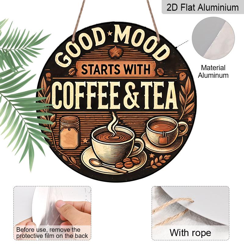 2D Flat, 1 pc Vintage Coffee & Tea Aluminum Sign - Good Mood Decorative Round Metal Plaque, Ideal for Coffee Enthusiasts, Retro Home & Outdoor Decor