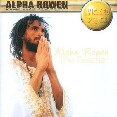 CD ALPHA ROWEN (ROLEX) - Teacher CR3048 Jet Star 2001 UK Reggae, Ska & Dub