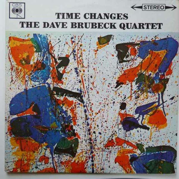 

LP Record DAVE BRUBECK QUARTET - Time Changes SBPG62253 CBS 1964 UK Jazz Used