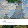 A Life by Guy De Maupassant Paperback Book 9780199555512