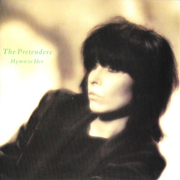 

7inch Record PRETENDERS - Hymn To Her YZ93 Real Records 1986 UK Rock Used