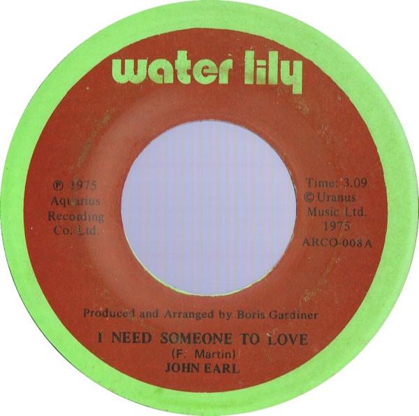 

7inch Record EARL DALEY I Need Someone To Love ARCO008 Water Lily 1975 Jamaica Reggae Ska Dub Used