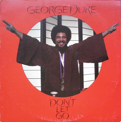 LP Record GEORGE DUKE  Dont Let Go JE35366 EPIC 1978 US Jazz Used