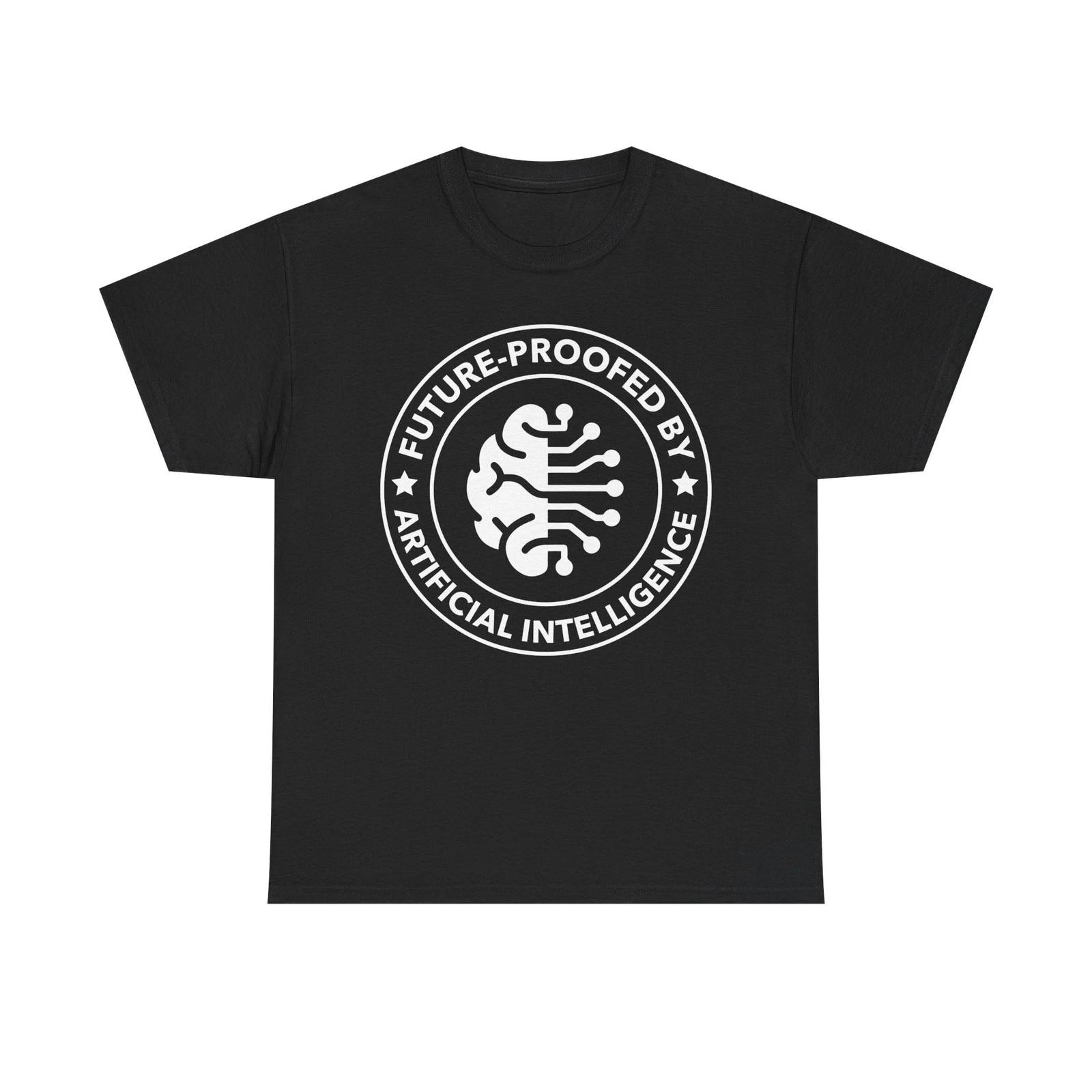 Future Proofed By AI T shirt | Artificial Intelligence T shirt S