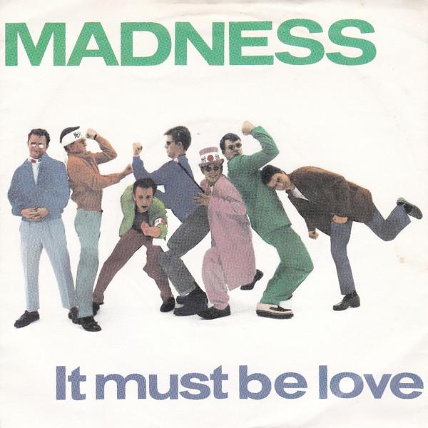 

7inch Record MADNESS - It Must Be Love BUY134 Stiff Records 1981 UK Rock Used