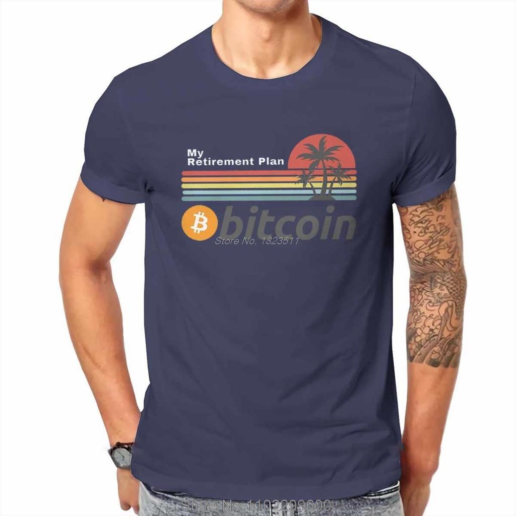 Bitcoin Cryptocurrency Meme My Retirement Plan Tshirt Classic Fashion T Shirt Unisex Cotton Casual Tops Tees Harajuku Streetwear