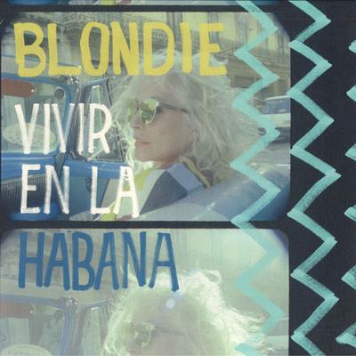LP Record BLONDIE - Vivir En La Habana 53859361 BMG 2021 US Rock