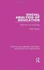 Kniha Social Analysis of Education : After the New Sociology