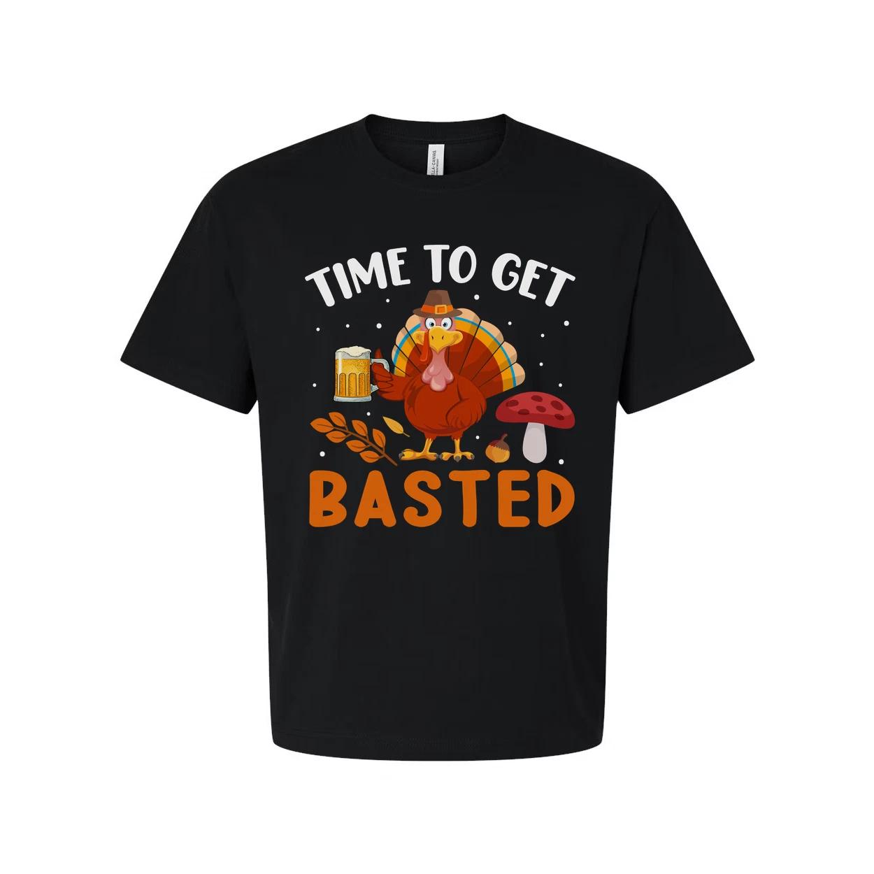 

Time To Get Basted Thanksgiving Unisex Graphic T Shirt With Cartoon Turkey And B S