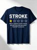 Funny Stroke Awareness Tshirt Would Not Recommend Humorous Brain Attack Design Rating System Casual Round Neck Tee