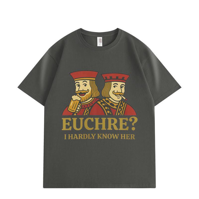 Funny Euchre Meme Graphic T-shirt Men Women Summer Fashion Vintage Short Sleeve T-shirts High Quality CottonT Shirt