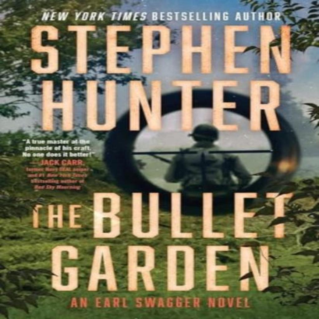 The Bullet Garden by Stephen Hunter Paperback Book 9781668061237