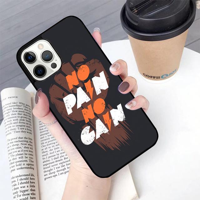 No Pain No Gain Training Phone Case For iPhone 17 Air 13 12 14 15 16 Cover For Apple Pro Max Plus Coque