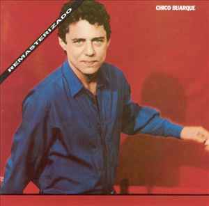 

CD CHICO BUARQUE Chico Buarque 5100032 Philips 1996 Brazil Latin Used