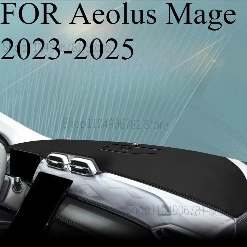 FOR Aeolus Mage -2025 Car Dash Mat Dashmat Dashboard Mat Cover Sun Shade Dash Board Cover Carpet Accessories