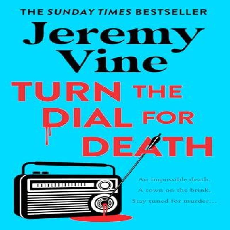 Turn the Dial for Death by Jeremy Vine Hardback Book 9780008707101