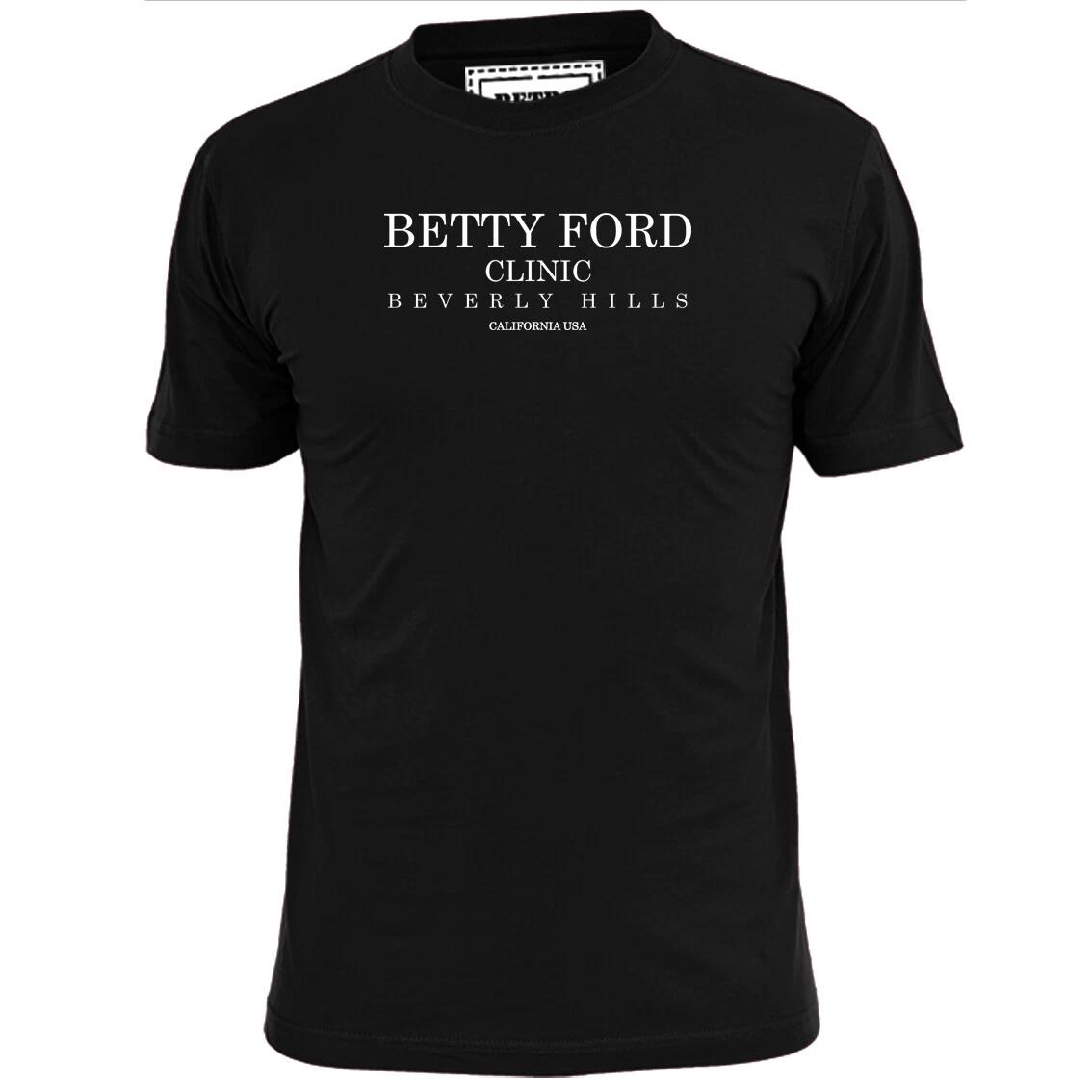 Mens Betty Ford Clinic Funny T shirt Drug Abuse Rehab S