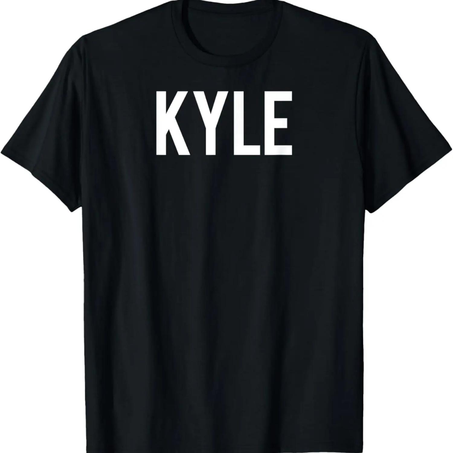

Kyle T Shirt - Cool new funny name fan cheap gift tee T-Shirt S