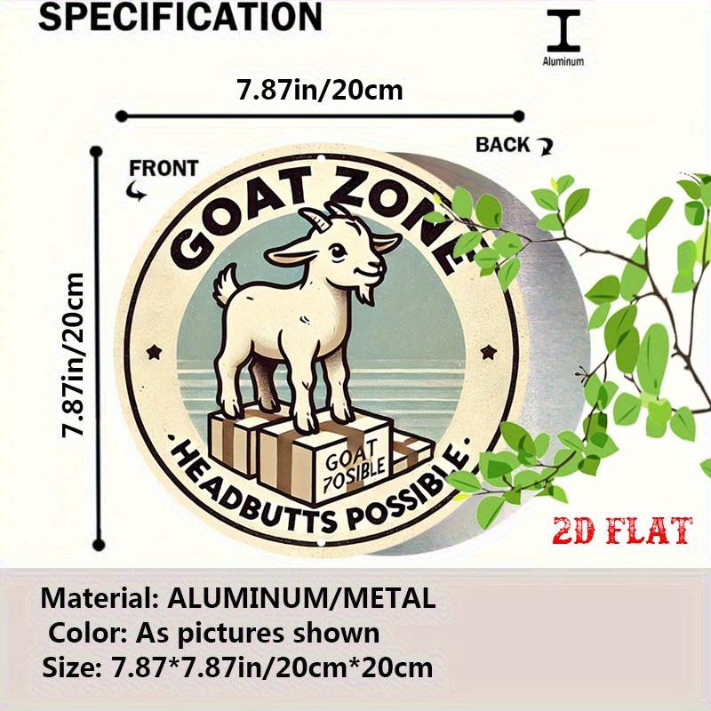 Goat Zone Headbutts Possible Funny Goat Vintage Round Aluminum Sign x Inch Farm Pasture Home Bar Wall Decor 20x30cm（7.8x11.8inch）