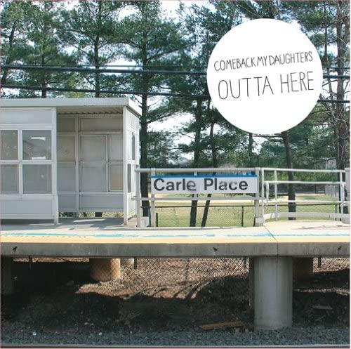 

CD COMEBACK MY DAUGHTERS - Outta Here PZCA50 Япония ObiRock Б/У