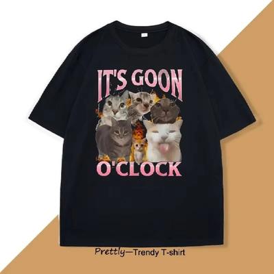 It's Goon O'Clock T-Shirt Funny Cute Cat Tshirt Kitten Joke Graphic Tee Cotton Short Sleeve Round Neck T Shirt Men's Clothes
