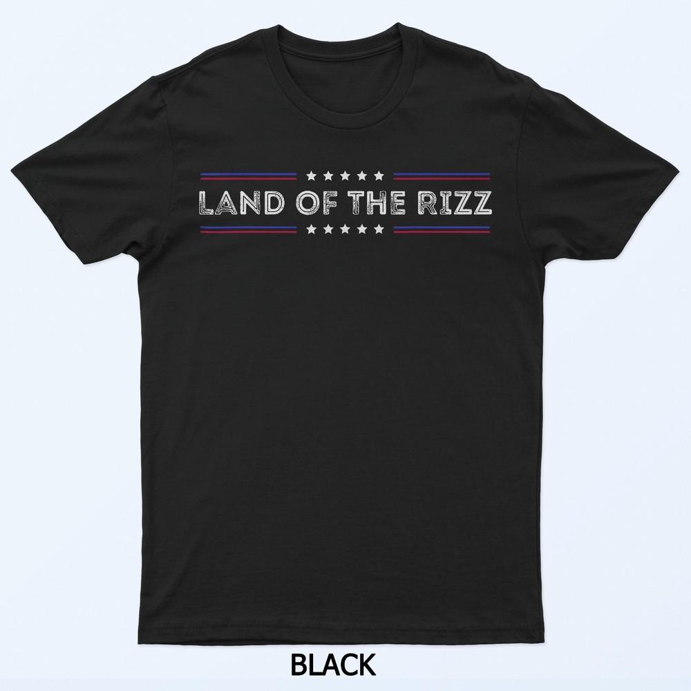 Land Of The Rizz T-Shirt