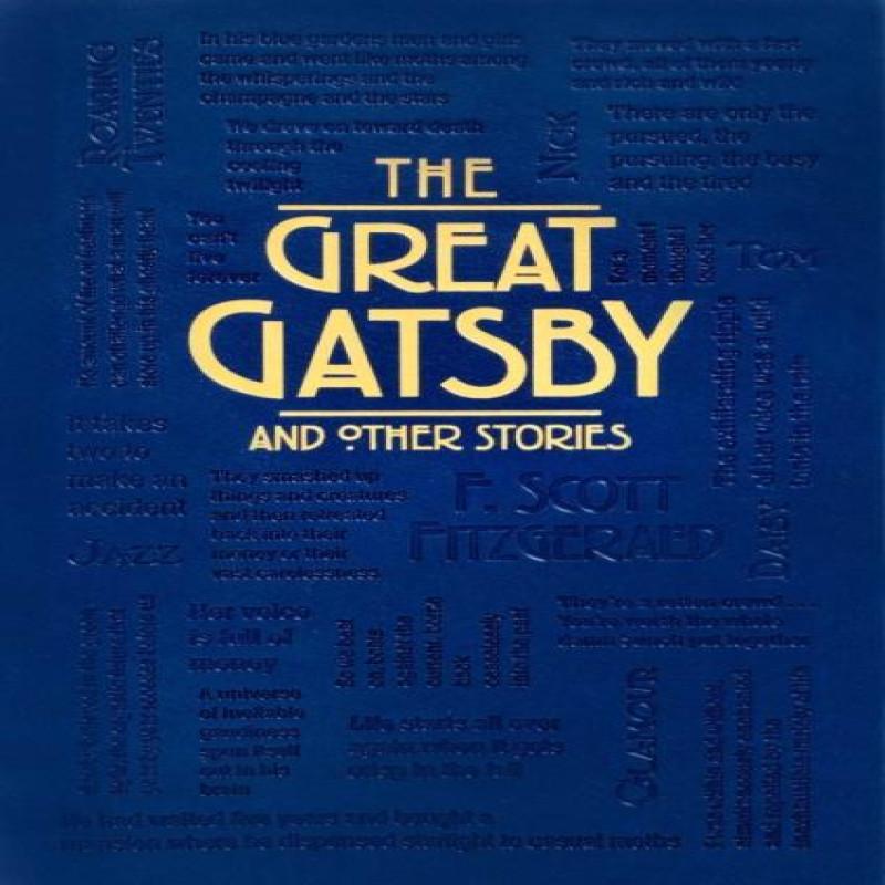 The Great Gatsby and Other Stories by F. Scott Fitzgerald... 9781667209814