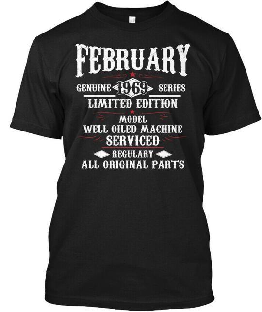 

February 1969 Birthday 50 Year Old T-Shirt Made in the USA Size S to 5XL 4XL