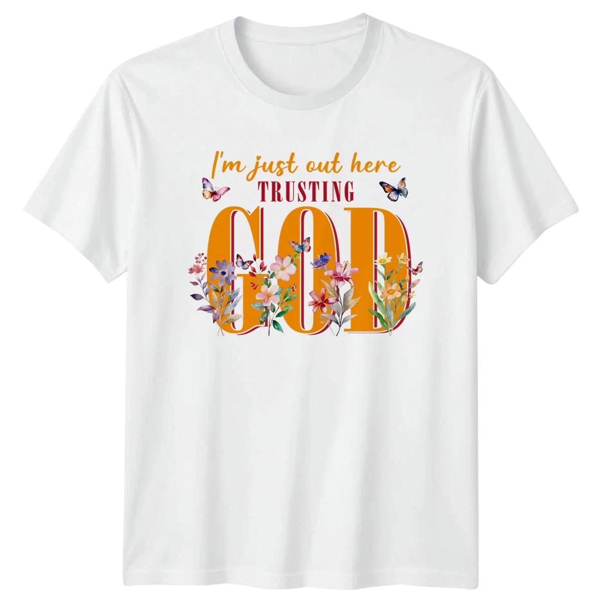Im Just Out Here Trusting T-Shirt Christian Faith Religious Apparel Gift XXL