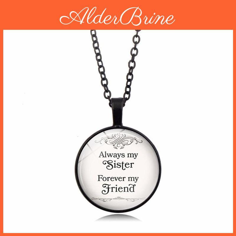Always My Sister My Forever Friend Artificial Gemstone Pendant Necklace