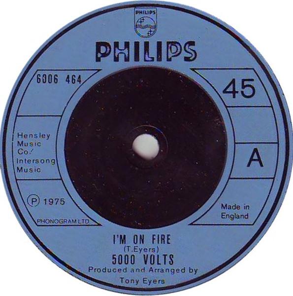 

7inch Record 5000 VOLTS - I m On Fire 6004464 Philips 1975 UK Soul/Funk Used