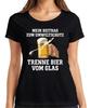 Trenne Bier vom Glas Mein Beitrag Umweltschutz Bierkrug Bierfan Damen T-Shirt
