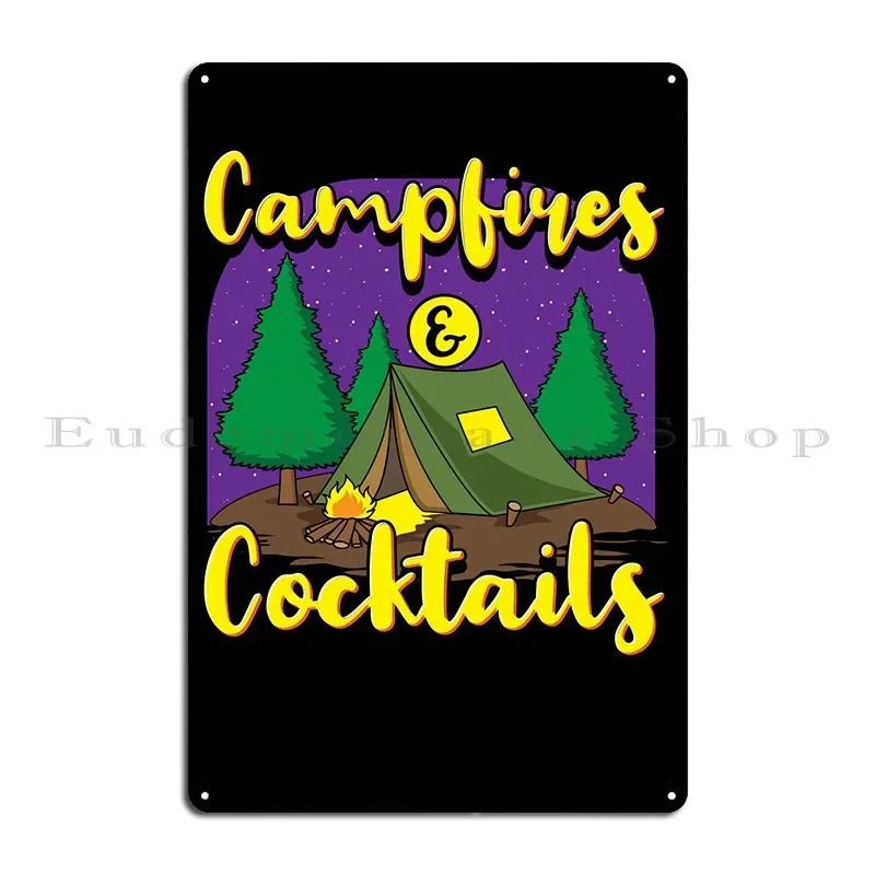 Campfires And Cocktails Metal Sign Mural Designs Garage Cinema Garage Tin Sign Poster 20x30cm(7.8x11.8inch)