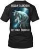 Wolf Hello Darkness My Old Friend - TTshirt Made In the USA Size S To 5XL