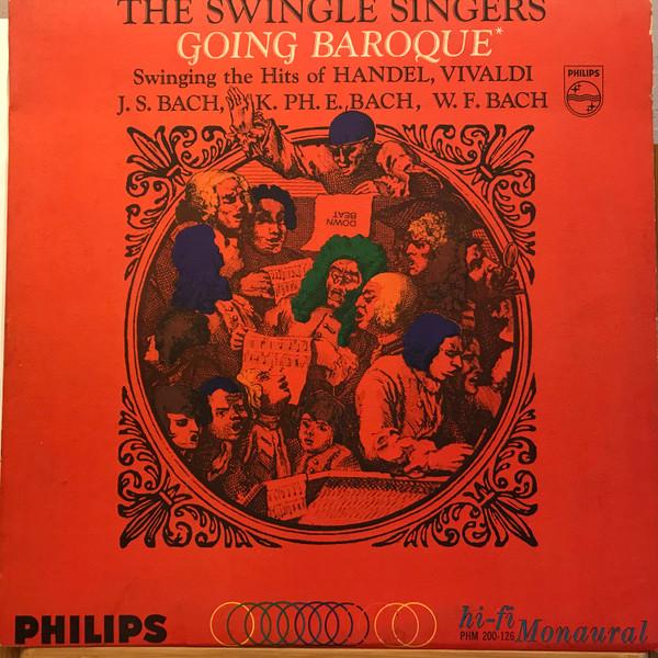 

LP Record LES SWINGLE SINGERS Going Baroque PHM200126 Philips 1964 Canada Jazz Used