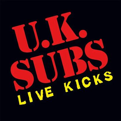 LP-Schallplatte UK SUBS - Live Kicks PLATE012LP Audioplatte L 2023 UK Rock
