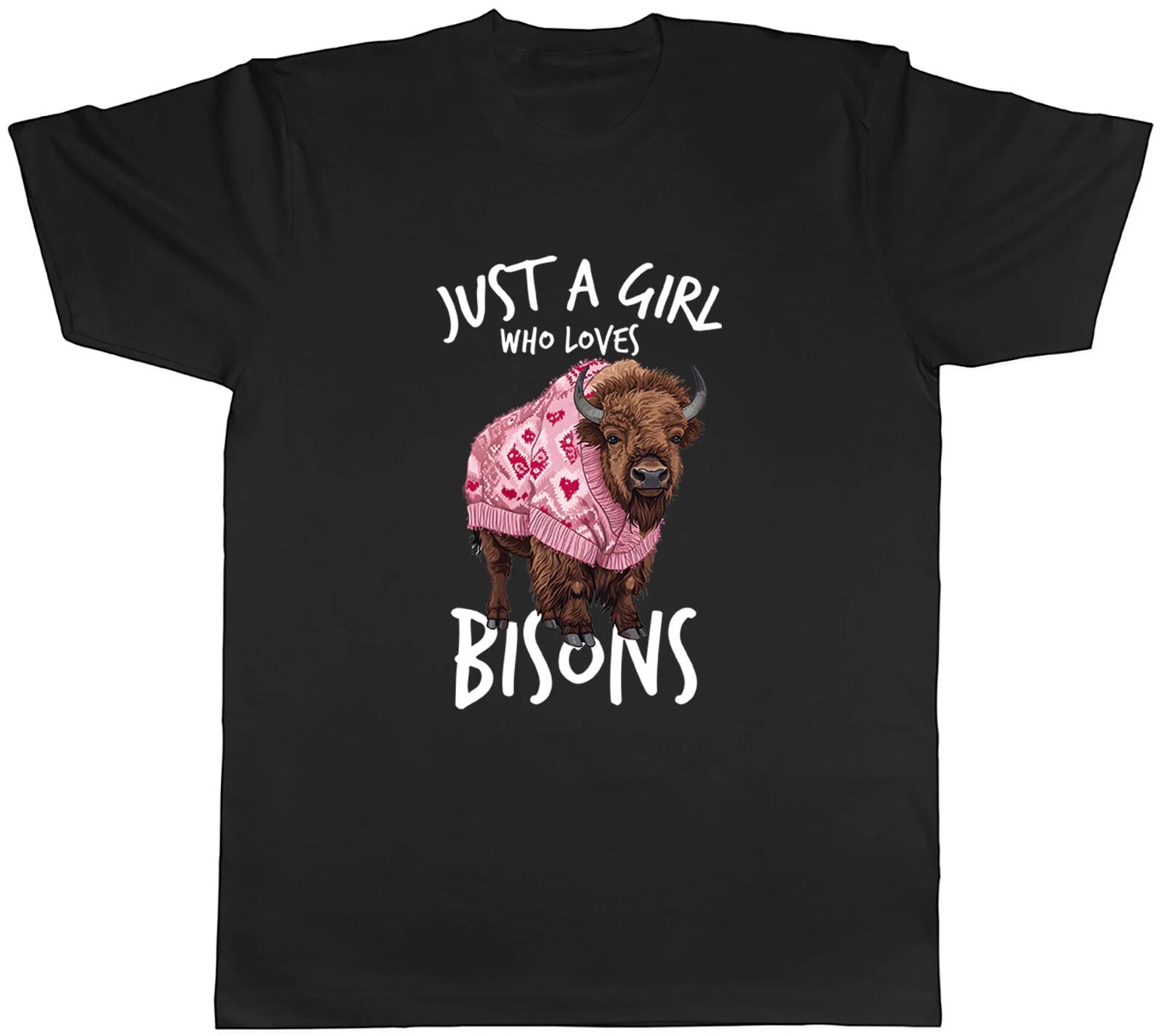 Girl Who Loves Bisons Mens T-Shirt Animal Lover Mammals Tee Gift S