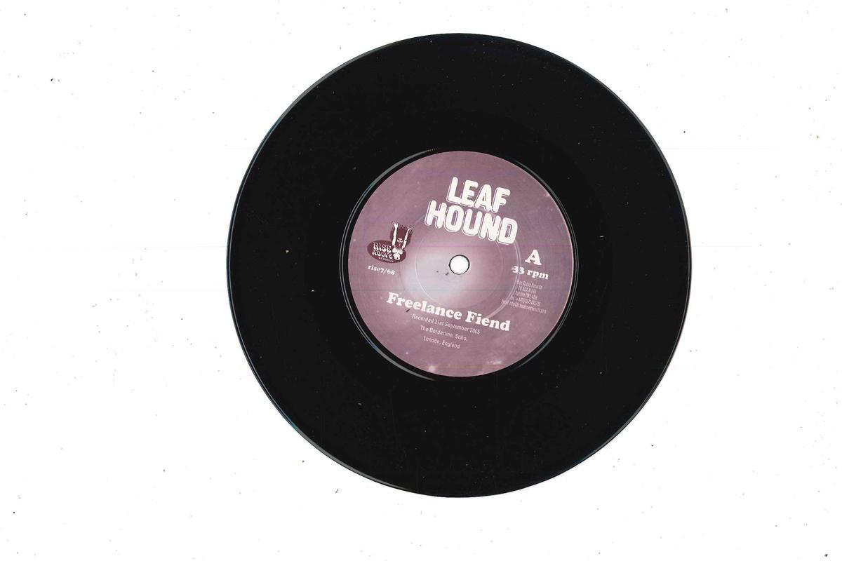 

7inch Record LEAF HOUND - Freelance Fiend RISE768 RISE ABOVE UK Rock Used