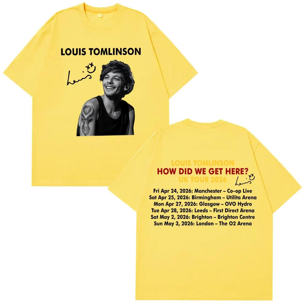 Singer Louis Tomlinson How Did I Get Here Tour 2026 Print TShirt Unisex Women Hiphop Tshirt Cotton Shortsleeved Fashio Tshirs