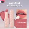 Rom&nd Romand ZERO MATTE LIPSTICK 3g/0.11oz (10 Color Options)