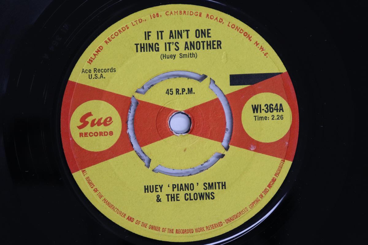 

7inch Record HUEY PIANO SMITH & HIS CLOWNS - If It Ain t One Thing It s Another WI364 Sue Records 1965 UK Blues Used