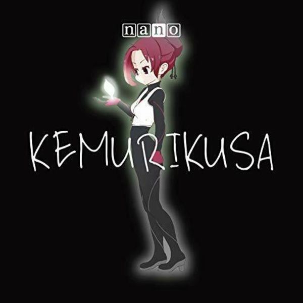 

[CD] nano KEMURIKUSA CD сингл ТВ Аниме Кемурикуса Вступительная тема NEW из Японии