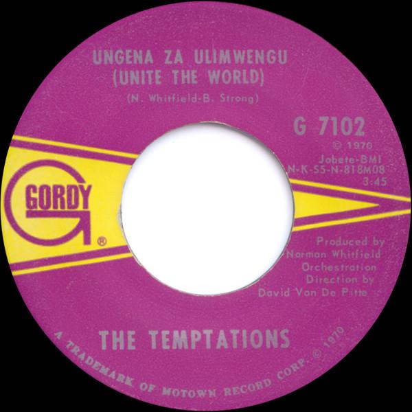 

7inch Record TEMPTATIONS Ungena Za Ulimwengu Unite The Worl G7102 Gordy 1970 US SoulFunk Used