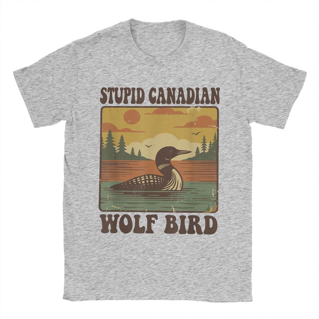 Oversized TShirt Beach Stupid Canadian Wolf Bird Funny Loon Humor Hippie T Shirts Cotton Tshirt for Men Casual Design Top Tees
