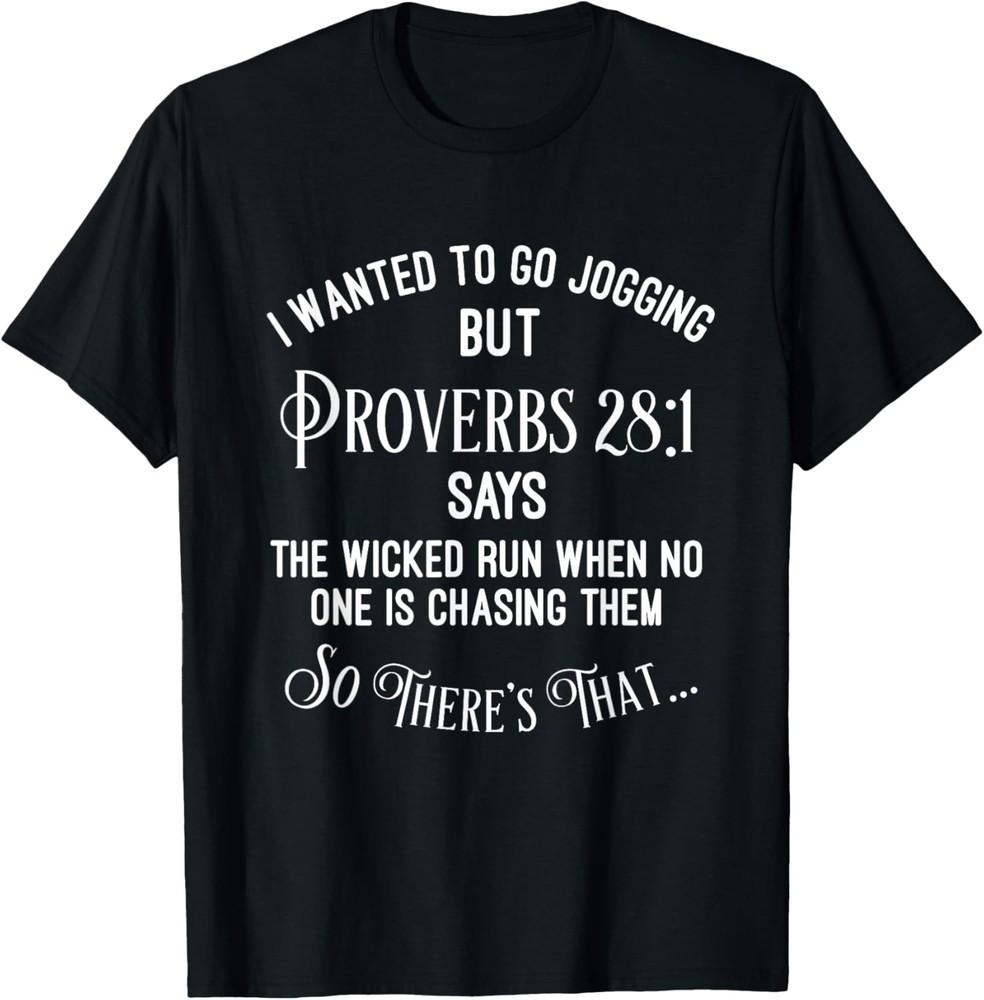 Funny Religious Running Shirt Unisex T-Shirt M