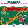 Bermuda   Goon Bay   Calypso 1953 1960