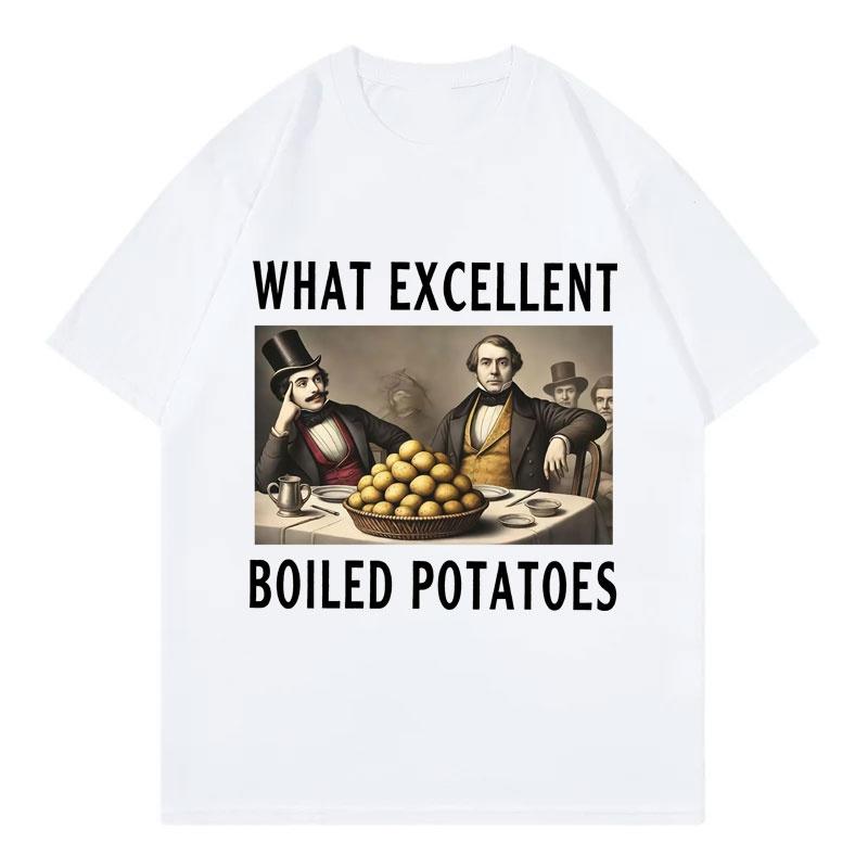 Boiled Potatoes Funny Meme Tshirt Mens Womens Fashion Vintage Short Sleeve Tshirts High Quality Cotton Oversized T Shirts